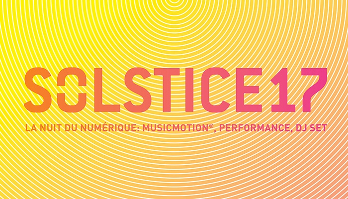 SOLSTICE17 : La nuit du numérique