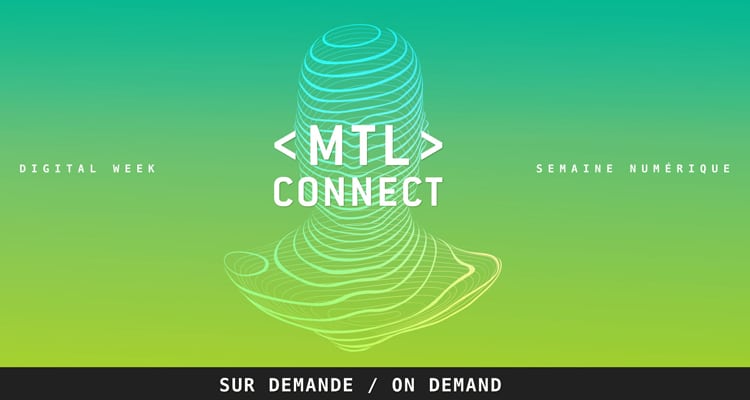 Buy your On Demand Pass - MTL connect 2020!