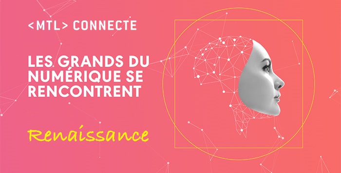 MTL connecte 2021 : La Semaine numérique de Montréal