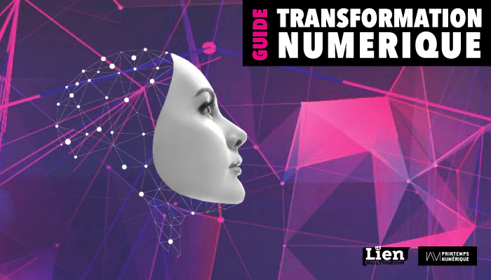 MTL CONNECTE 2021 : GUIDE SUR LA TRANSFORMATION NUMÉRIQUE
