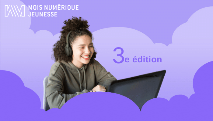 Retour sur la 3e édition du Mois Numérique Jeunesse