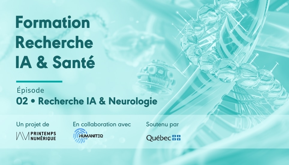 Printemps numérique dévoile le 2ème épisode de la Formation IA & Santé