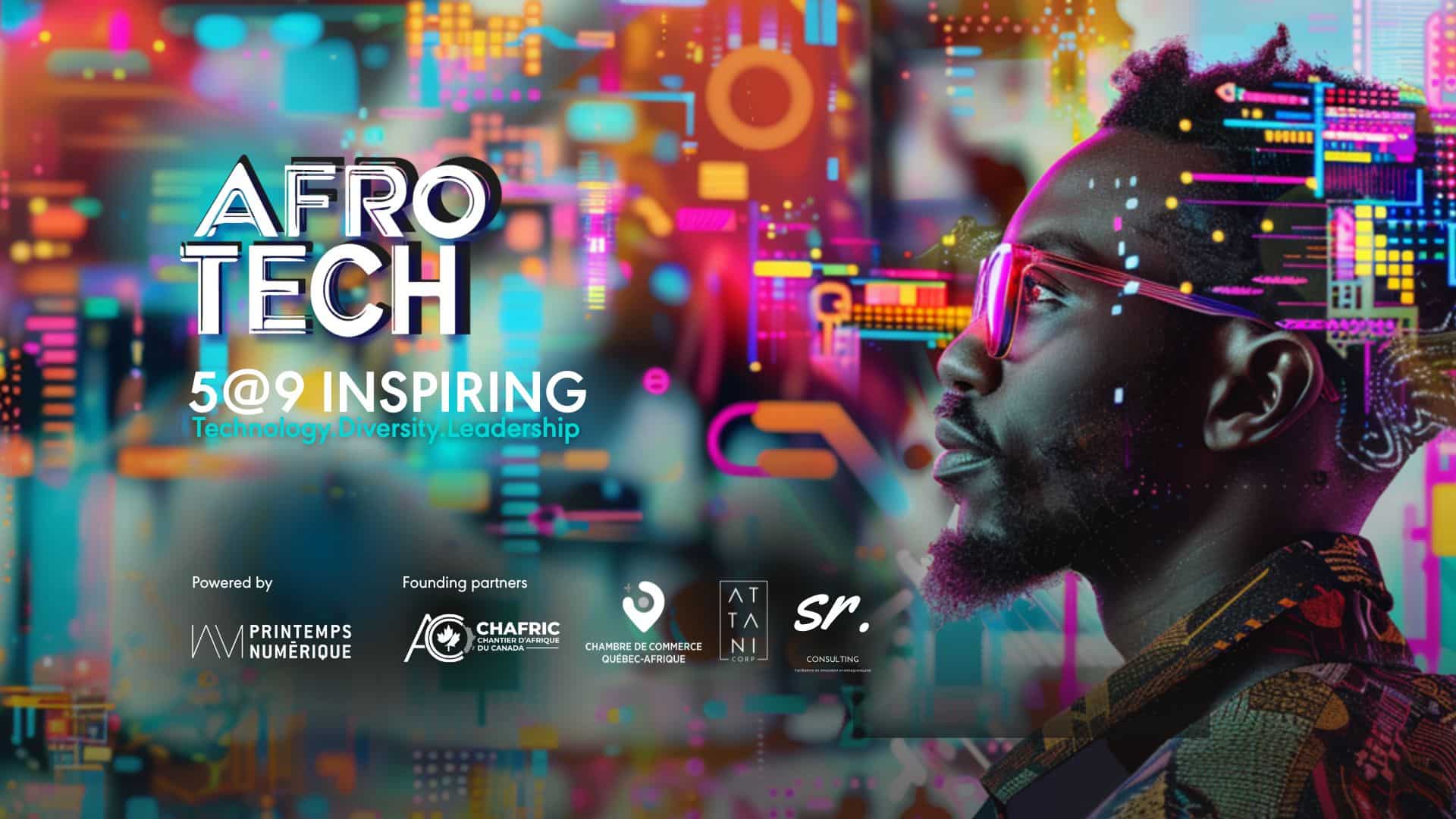 AfroTech in Montreal: connect, engage  and develop your tech projects!
